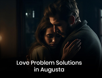 Love Problem Solutions in Augusta
